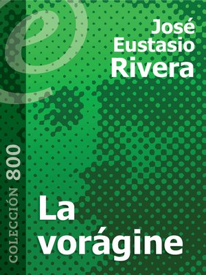 cover image of La vorágine